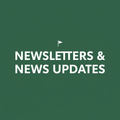 Newsletters & News Updates